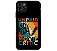 Unpaid Movie Critic Film Cinema Motion Picture Fan Case for iPhone 11 Pro Max
