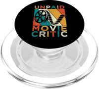 Unpaid Movie Critic Film Cinema Motion Picture Fan PopSockets PopGrip for MagSafe