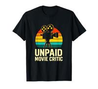 UNPAID Movie Critic - Film Fan Cinema Lovers T-Shirt