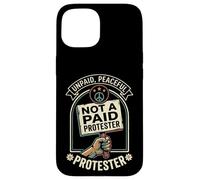 Unpaid Peaceful Not A Paid Protester Funny Pro Democracy Case for iPhone 15