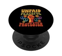 Unpaid Peaceful Protester Funny Activist Raised Fist PopSockets Adhesive PopGrip