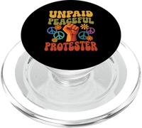Unpaid Peaceful Protester Funny Activist Raised Fist PopSockets PopGrip for MagSafe