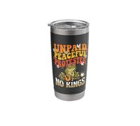 Unpaid Peaceful Protester No Kings Funny Pro Democracy Frog Stainless Steel Insulated Tumbler