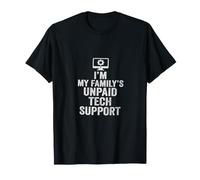 Unpaid Tech Support Funny Family Computer Nerd Joke T-Shirt