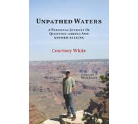 Unpathed Waters: a Personal Journey of Question-asking and Answer-seeking (Back World)