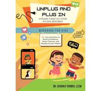 Unplug and Plug In: A Fun Guide to Boost Self-Esteem in a Social Media World