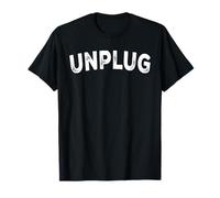 Unplug T-Shirt