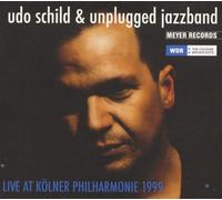 Schild,Udo - Live at Kölner Philharmonie 1999 (CD)