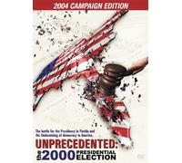 Unprecedented: 2000 Election - 2004 Campaign Edt [DVD] [US Import]