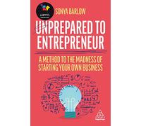 Unprepared to Entrepreneur