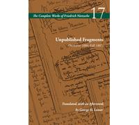 Unpublished Fragments (Summer 1886-Fall 1887) : Volume 17