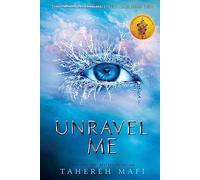 Unravel Me: TikTok Made Me Buy It! The most addictive YA fantasy series of the year (Shatter Me)