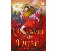 Unravel the dusk