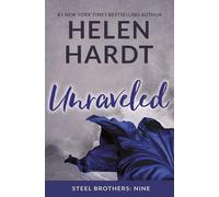 Unraveled (Volume 9) (Steel Brothers Saga)