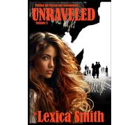 UNRAVELED: Volume I (Red Roots)
