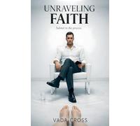 Unraveling Faith: 2 (Ink & Obsession)