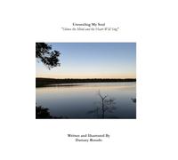 Unraveling My Soul: "Silence the Mind and the Heart Will Sing"