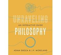 Unraveling Philosophy: An Interactive Guide