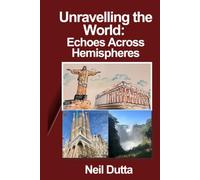 Unravelling the World: Echoes Across Hemispheres