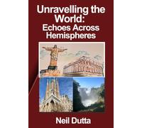 Unravelling the World: Echoes Across Hemispheres