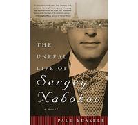 Unreal Life of Sergey Nabokov, The: A Novel