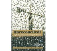 Unreconciled?: Exploring Mission in an Imperfect World