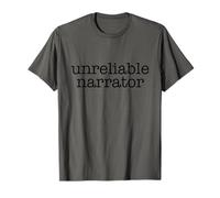 UNRELIABLE NARRATOR Literature is Lit Funny Readers Meme T-Shirt