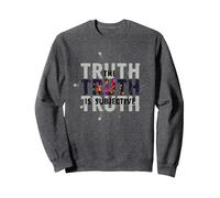 Unreliable Narrator The Truth Is Subjective Perception Sweatshirt, Adult Unisex, Dark Heather Grey, XL