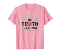 Unreliable Narrator The Truth is Subjective Perception T-Shirt, Men, Pink, 3XL