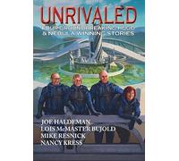 Unrivaled: Four groundbreaking Hugo & Nebula winning stories