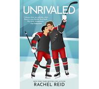 Unrivaled: Now Streaming on Crave and HBO Max (Game Changers: Heated Rivalry Book Series, 7)