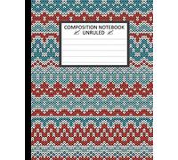 Unruled Composition Notebook 8 x 10, Norwegian Knitted Seamless Winter Pattern: Unruled Composition Notebook 8" x 10". 120 Pages. Beautiful Norwegian ... Seamless Winter Pattern. Christmas Ornaments.