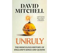Unruly by David Mitchell HARDBACK 9780593728482