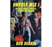 Unruly Mix I (1)