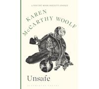 Unsafe: SHORTLISTED FOR THE FORWARD PRIZES 2026