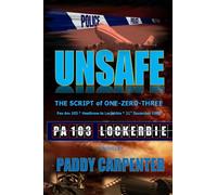 UNSAFE The Script of One-Zero-Three