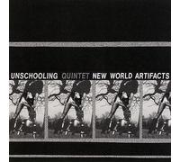 UNSCHOOLING - NEW WORLD ARTIFACTS COLOURED VINYL - New Vinyl Record - Y1398z
