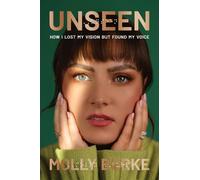 Unseen by Molly Burke - 9781419777882