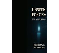 Unseen Forces: God, Satan, and AI