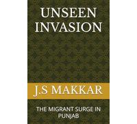 UNSEEN INVASION: THE MIGRANT SURGE IN PUNJAB
