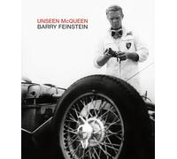 Unseen McQueen: Barry Feinstein