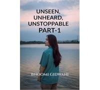 Unseen, unheard, unstoppable: Bridging Global Perspectives: Book of Abstracts