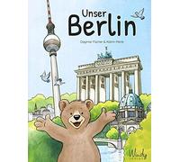Unser Berlin by Fischer, Merle New 9783948417109 Fast Free Shipping.