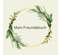 Unser Freunde-Buch: Ein besonderer Ort für Erinnerungen und Freundschaft: Das beste Freunde Buch für die Besten Freunde und andere tolle Personen.
