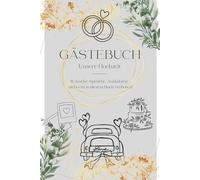 Unser Hochzeitstag - Gästebuch im Boho-Stil: Zur Erinnerung an einen unvergesslichen Tag - 120 Seiten