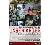 Unser Krieg: Der unbekannnte Krieg