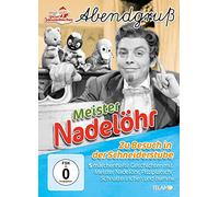Unser Sandmännchen-Abendgruß - Meister Nadelöhr-zu Besuch in der Schneiderstube