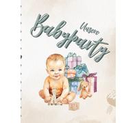 Unsere Babyparty: Das perfekte Gästebuch für deine Babyparty | Partyspiele, Tipps& Tricks uvm. für 20 Partygäste