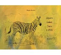 Unsere lieben Tiere: In Afrika Band 2