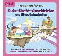 Unsere Schönsten Gute-Nacht-Geschichten
